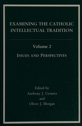 Examining the Catholic intellectual tradition