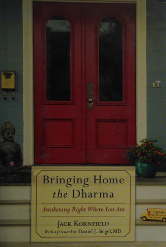 Bringing home the dharma