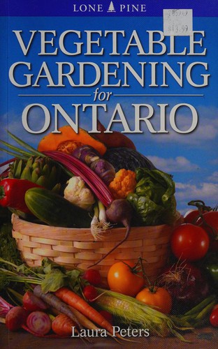 Vegetable Gardening for Ontario