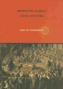 Managing global legal systems
