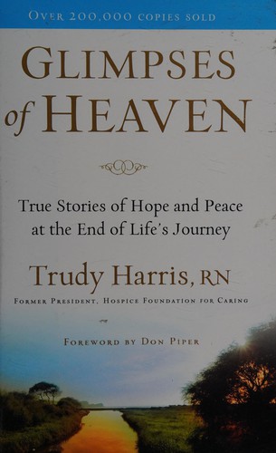 Glimpses of heaven