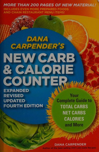 Dana Carpender's new carb and calorie counter