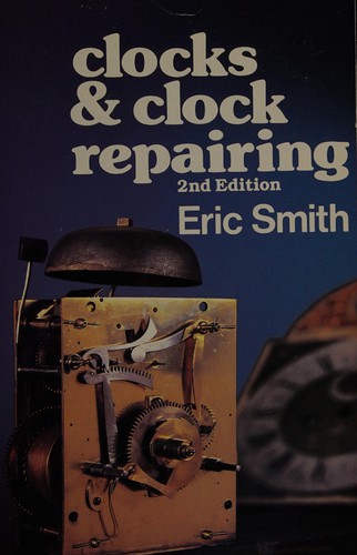 Clocks and clock repairing