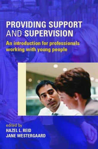 Providing support & supervision