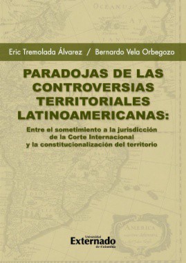 Paradojas de las controversias territoriales latinoamericanas
