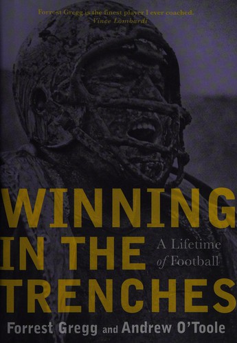 Winning in the trenches: a lifetime of football