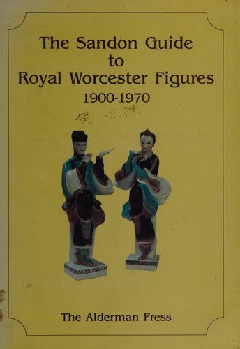 The Sandon guide to Royal Worcester figures