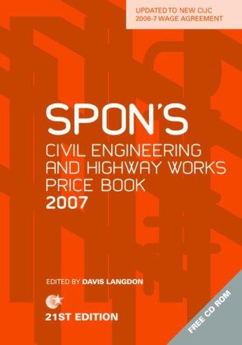 Spon's Civil Engineering and Highway Price Books 2007