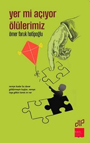 Yer Mi Açiyor Ölülerimiz