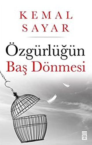 Ozgurlugun Bas Donmesi