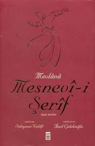 Mesnevi-i Serif - Ozel Baski