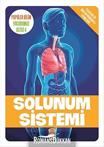 Popüler Bilim Vücudumuz Dizisi - Solunum Sistemi