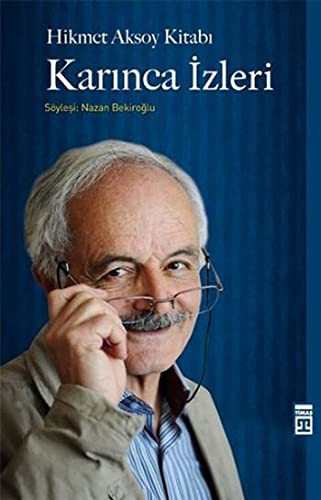 Karinca Izleri - Hikmet Aksoy Kitabi