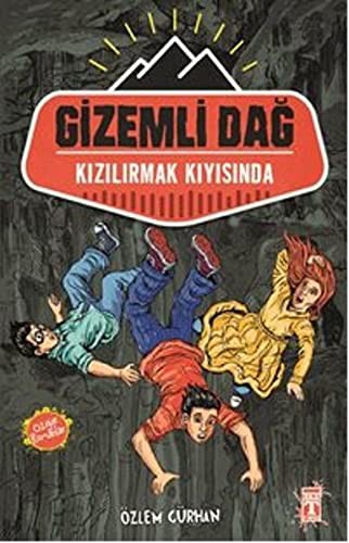Gizemli Dag - Kizilirmak Kiyisinda