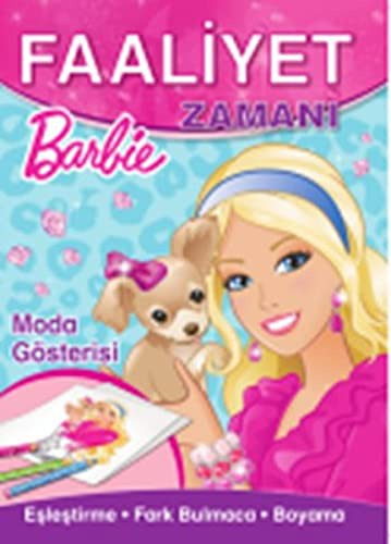 Barbie Moda Gosterisi Faaliyet Zamani