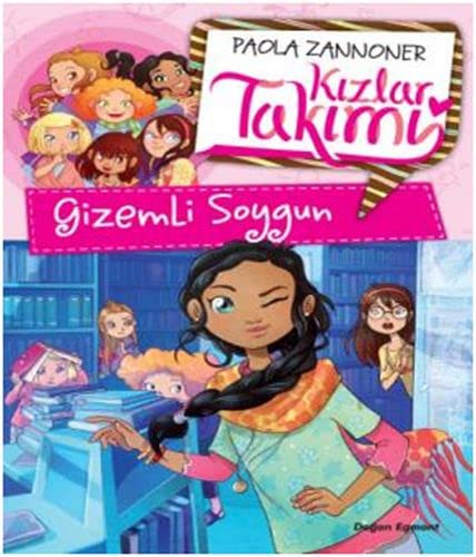 Gizemli Soygun-Kizlar Takimi