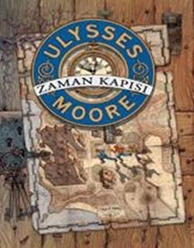 Zaman Kapisi / Ulysses Moore 1