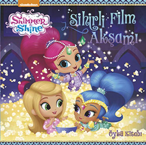 Sihirli Film Akşamı - Shimmer ve Shine