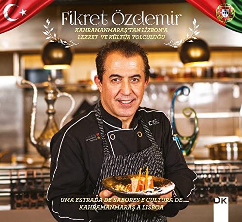 Kahramanmaras’tan Lizbon’a Lezzet ve Kültür Yolculugu