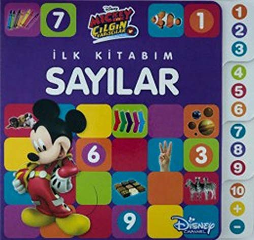 Disney Mickey Ve Çılgın Yarışçılar - İlk Kitabım Sayılar