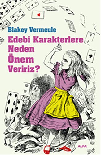 Edebi Karakterlere Neden Onem Veririz?