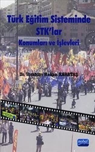 Türk Eğitim Sisteminde STK'lar Konumları ve İşlevleri