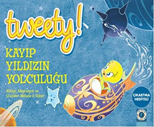 Tweety! Kayip Yildizin Yolculugu