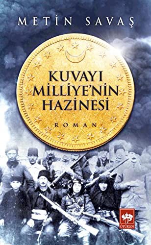 Kuvayi Milliye'nin Hazinesi