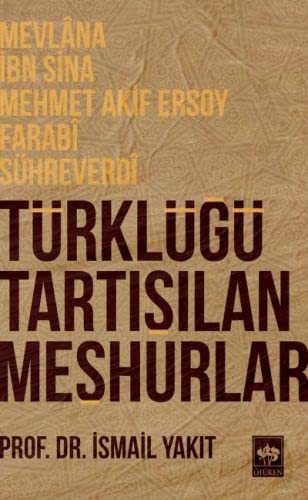 Türklügü Tartisilan Meshurlar