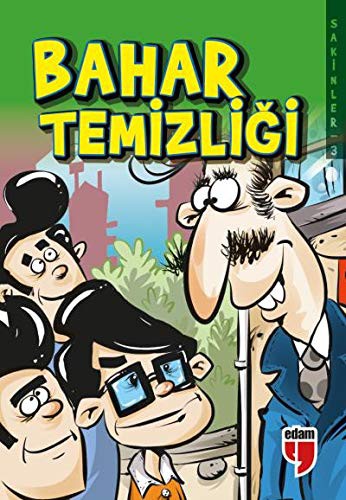 Bahar Temizligi - Sakinler 3
