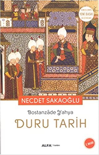 Bostanzade Yahya - Duru Tarih