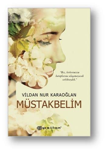 Müstakbelim