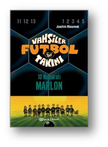 Vahsiler Futbol Takimi 10 - 10 Numarali Marlon