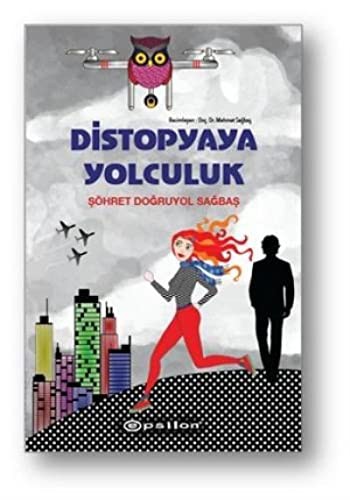Distopyaya Yolculuk