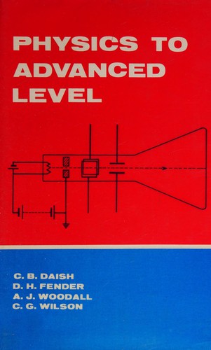 Physics to Advanced Level