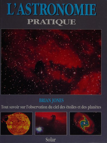 L'astronomie pratique