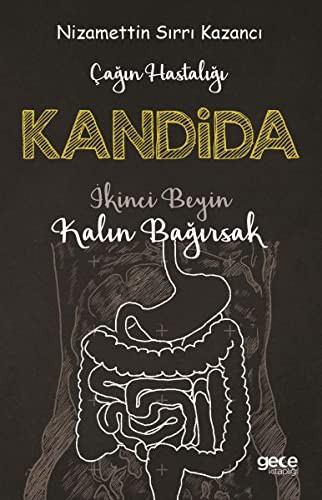 Cagin Hastaligi Kandida