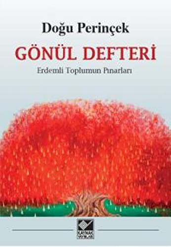 Gönül Defteri - Erdemli Toplumun Pinarlari