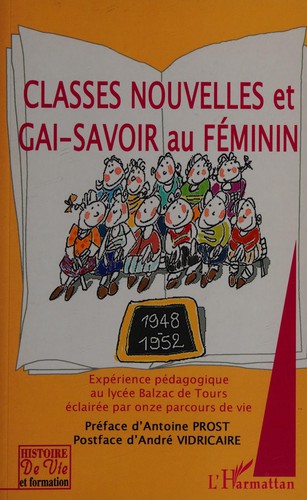 Classes nouvelles et gai-savoir au féminin