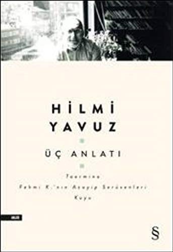 Üc Anlati - Toormina, Fehmi K.’nin Acayip Serüvenleri, Kuyu