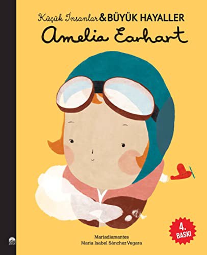 Amelia Earhart-Kücük Insanlar ve Büyük Hayaller