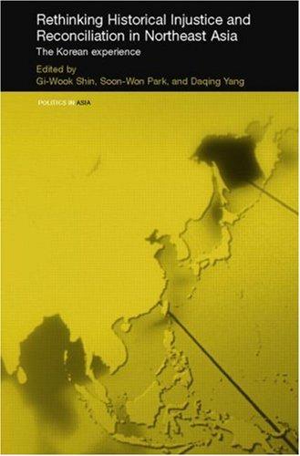 Rethinking Injustice and Reconciliation in Northeast Asia