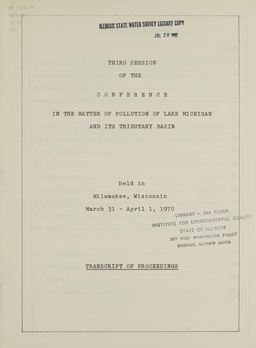Third session of the Conference in the Matter of Pollution of Lake Michigan and its tributary basin held in Milwaukee, Wisconsin, March 31-April 1, 1970