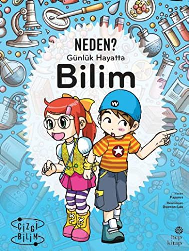 Neden? Günlük Hayatta Bilim