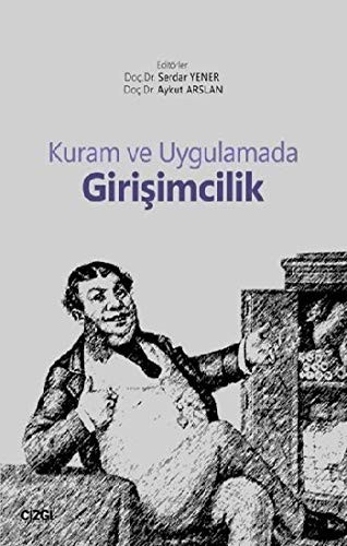 Kuram ve Uygulamada Girisimcilik