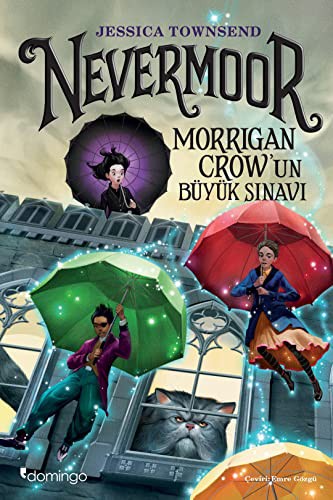 Nevermoor - Morrigan Crow'un Büyük Sinavi
