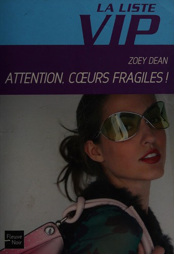 Attention, coeurs fragiles!