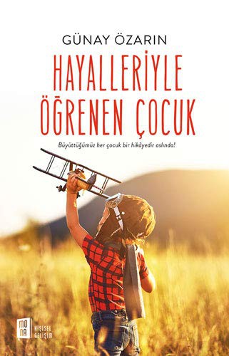 Hayalleriyle Ögrenen Cocuk