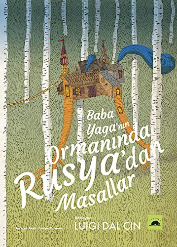 Baba Yaga'nin Ormaninda Rusya'dan Masallar