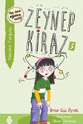Macera Yorgunu - Zeynep Kiraz 3